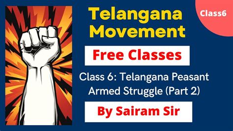 Telangana Movement FREE Class 6 Telangana Peasant Armed Struggle