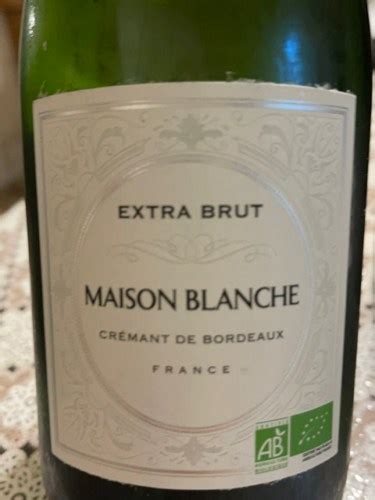 Ch Teau Maison Blanche Cr Mant De Bordeaux Extra Brut Vivino France