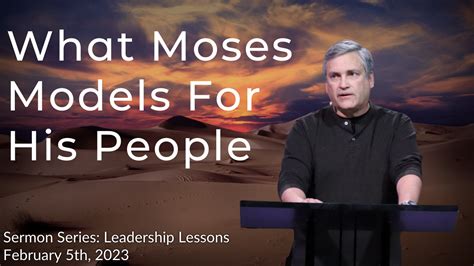 What Moses Models For His People — Groton Bible Chapel