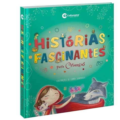 Livro Infantil Hist Rias Fascinantes Para Crian As Culturama