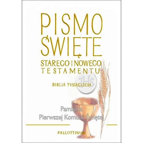 Biblia Tysi Clecia Pismo Wi Tej Starego I Nowego Testamentu