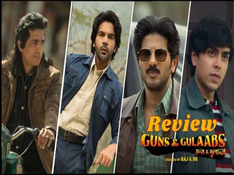 Guns And Gulaabs Review Netflix Web Series Rajkummar Rao Dulquer