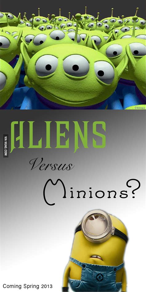 Aliens Vs Minions 9gag