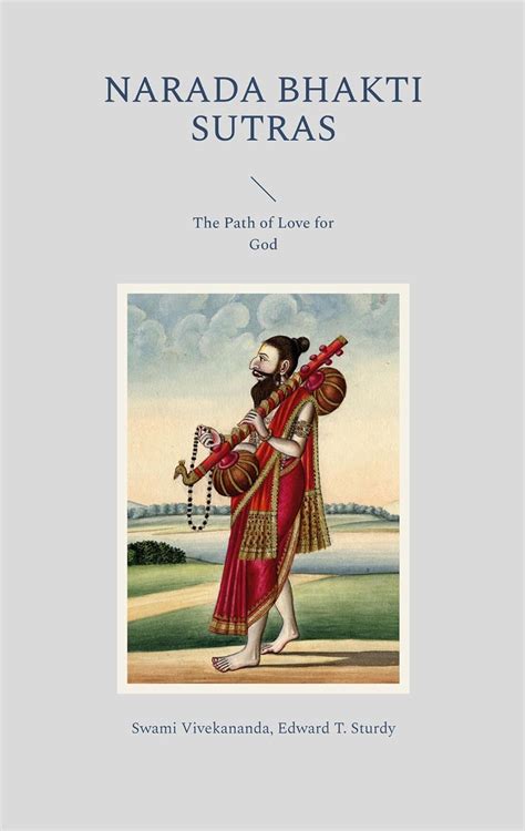 Narada Bhakti Sutras The Path Of Love For God Ebook Vivekananda