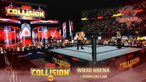 AEW COLLISION 2023 ARENA FOR WRESTLING REVOLUTION 3D YouTube