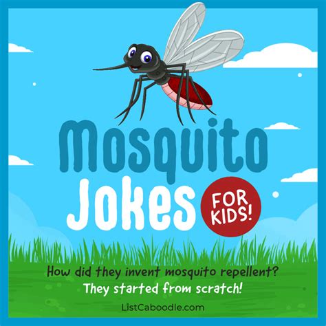 20 Mosquito Jokes For Kids Theyre Real Knee Slappers