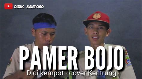 Didi Kempot Pamer Bojo Cover Kentrung Youtube