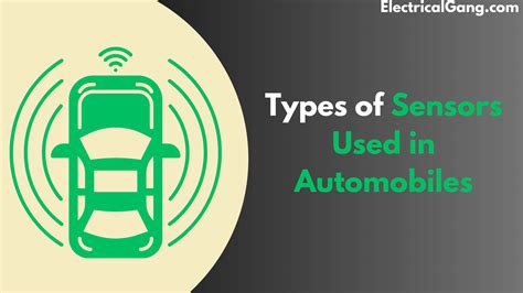 Different Types Of Sensors Used In Automobiles