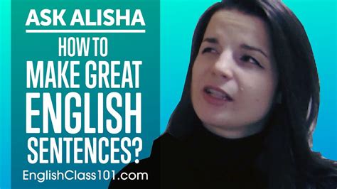 How To Make Great English Sentences Ask Alisha Youtube