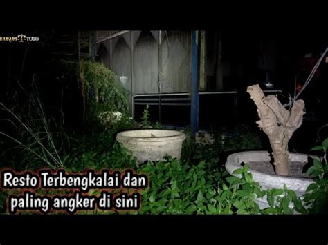 LIVE MISTERI Resto Terbengkalai Di Kota CIREBON YouTube