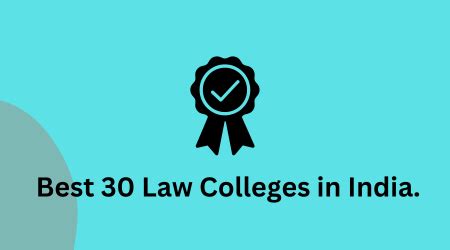 Best Law Colleges and Universities in India