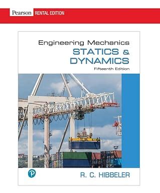 Engineering Mechanics Statics Dynamics Hibbeler Russell