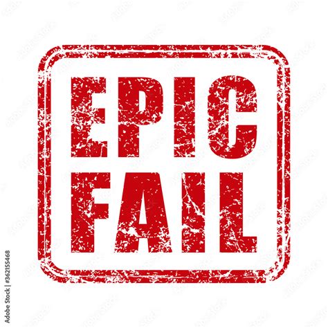 Epic fail grunge style rubber stamp icon. Red vintage failure meme seal ...