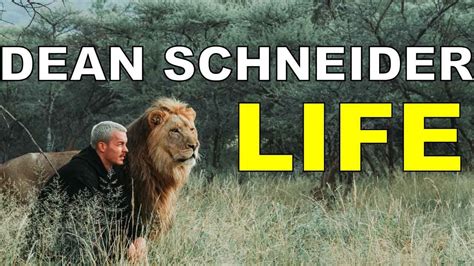 Dean Schneider Life Youtube