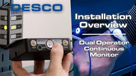 Desco Dual Operator Continuous Monitor Installation Overview Youtube