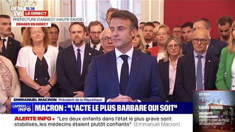 Attaque Au Couteau Annecy Emmanuel Macron Affirme Que S Attaquer