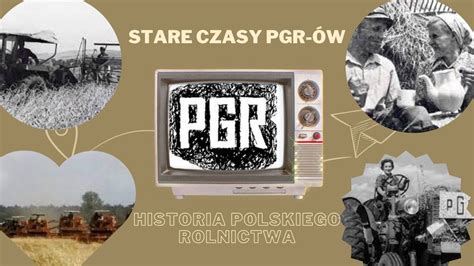 PKF Historia Polskiego Rolnictwa Stare Dobre Czasy Na Polskiej Wsi