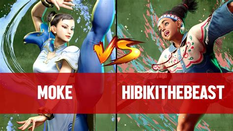 SF6MOKE CHUN LI Vs HIBIKITHEBEAST LILY Street Fighter 6 High