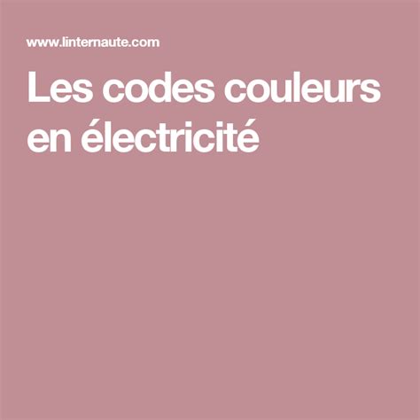 Les codes couleurs en électricité Lockscreen Tips And Tricks Colors