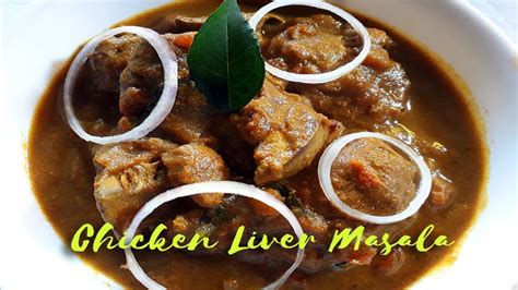 Chicken Liver Masala How To Make Chicken Liver Masala Kaleja Masala