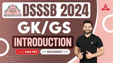 DSSSB Vacancy 2024 DSSSB GK GS Classes By Navdeep Sir Syllabus