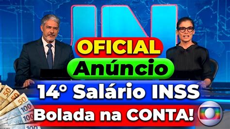 🔴urgente Inss Avisa Quem Vai Receber O 14º Salário Entenda Tudo