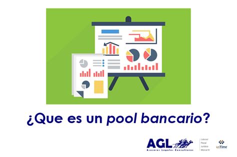 Qué es un pool bancario AGL Asesoría García López