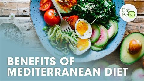 Benefits Of The Mediterranean Diet Trailer Eat Better Youtube