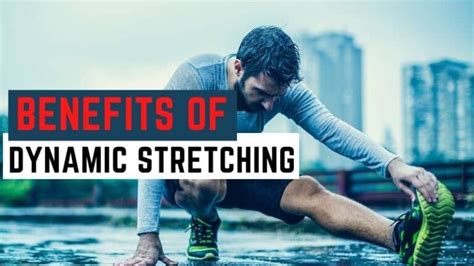 The Benefits of Dynamic Stretching and How to Get Started