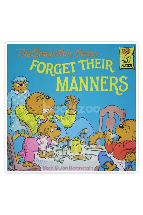 Buy The Berenstain Bears Forget Their Manners By Stan Jan Berenstain At Online Bookstore