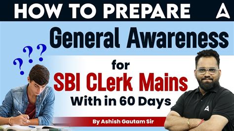 How To Prepare General Awareness For Sbi Clerk Mains In Days