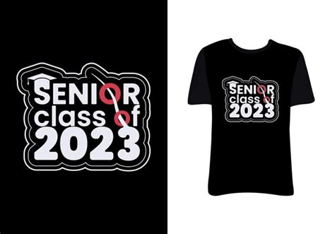 Clase Senior De Camiseta Camisetas De Graduaci N Vector Premium