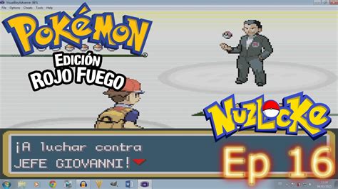 Pokemon Rojo Fuego Nuzlocke Ep El Team Rocket Invade Silph S A Youtube