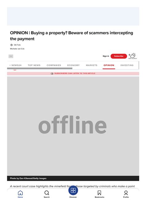 Opinion Buying a property Beware of scammers intercepting the payment