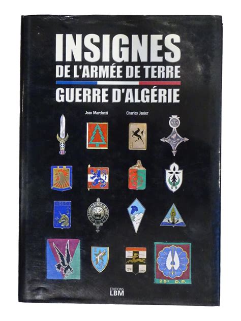 Insignes De L Arm E De Terre Guerre D Alg Rie Marchetti Janier