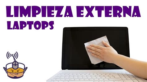 Como Limpiar Un Portatil Tipsdelimpieza