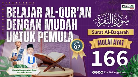 Ngaos Belajar Al Quran Dengan Mudah Untuk Pemula And Lansia Juz 02 Surat