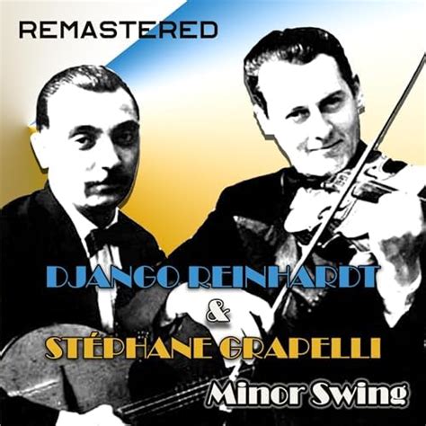 Couter Minor Swing Remastered De Django Reinhardt Feat St Phane