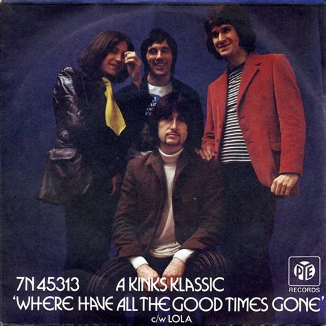 The Kinks - Where Have All The Good Times Gone | Discogs