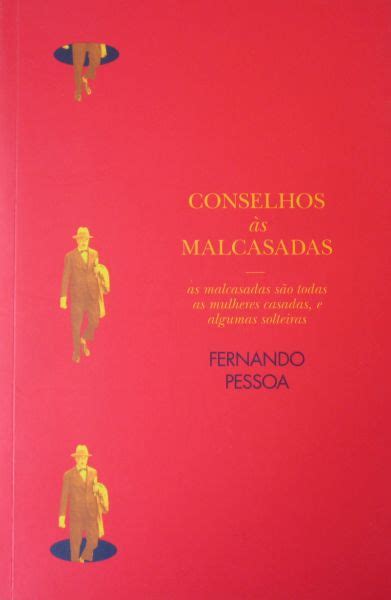 PESSOA FERNANDO CONSELHOS ÀS MALCASADAS Livraria Candelabro