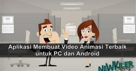 Rekomendasi 6 Aplikasi Membuat Video Animasi Terbaik 2020 Untuk PC Dan