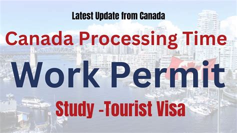 Canada Visitor Visa Processing Time Tourist Visa Youtube