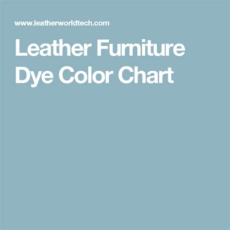 Leather Furniture Dye Color Chart Leather Furniture Color Chart Color