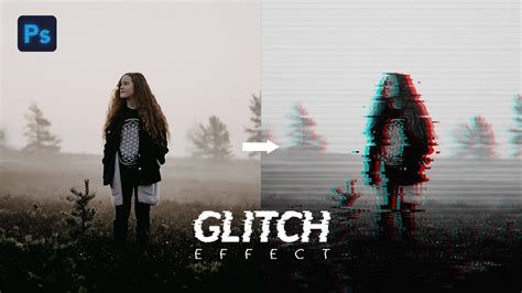 Glitch Effect On Portrait Photoshop Tutorial Youtube