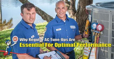 Discover The Benefits Of A Regular Ac Tune Up