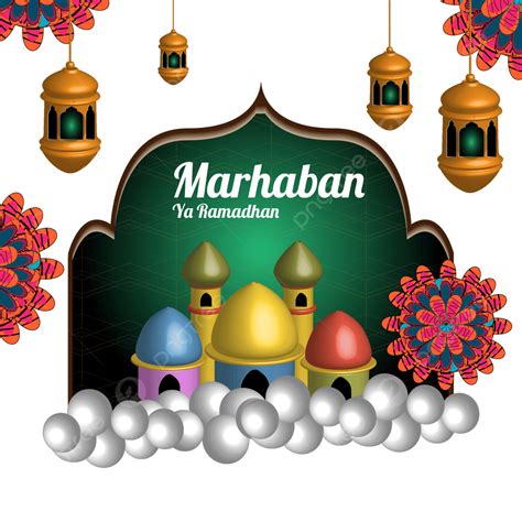 Ramadhan Vector Hd Images Marhaban Ya Ramadhan Ramadhan Marhaban