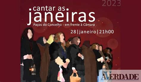 Resende Acolhe Tradicional Cantar Das Janeiras A Verdade