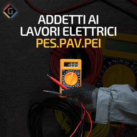 CORSO PES PAV PEI Gronchi Safety Group