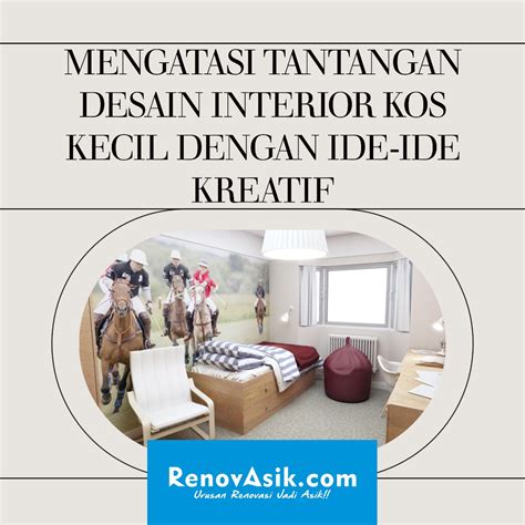 Renovasik Urusan Renovasi Jadi Asik Mengatasi Tantangan Desain