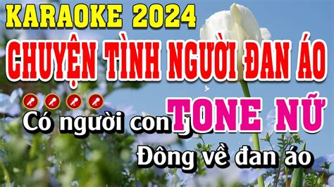 Chuy N T Nh Ng I An O Karaoke Tone N Nh Long Karaoke Youtube